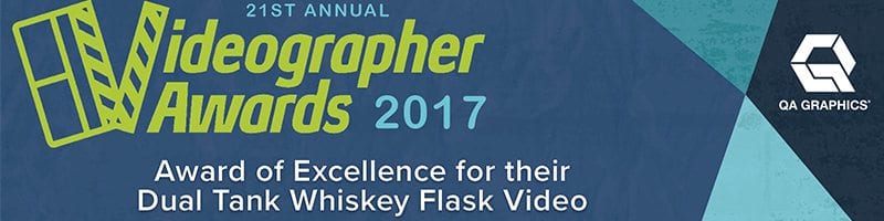 Videographer Excellence Award for 2017 for dual tank whiskey flask